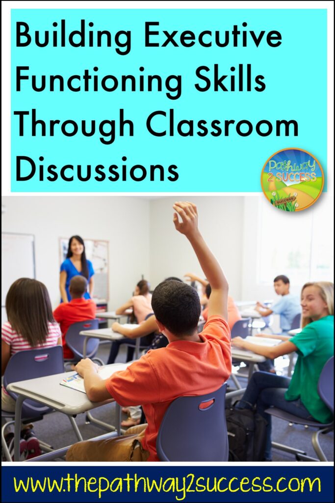 Building executive functioning skills through classroom discussions and conversations for kids and teens.