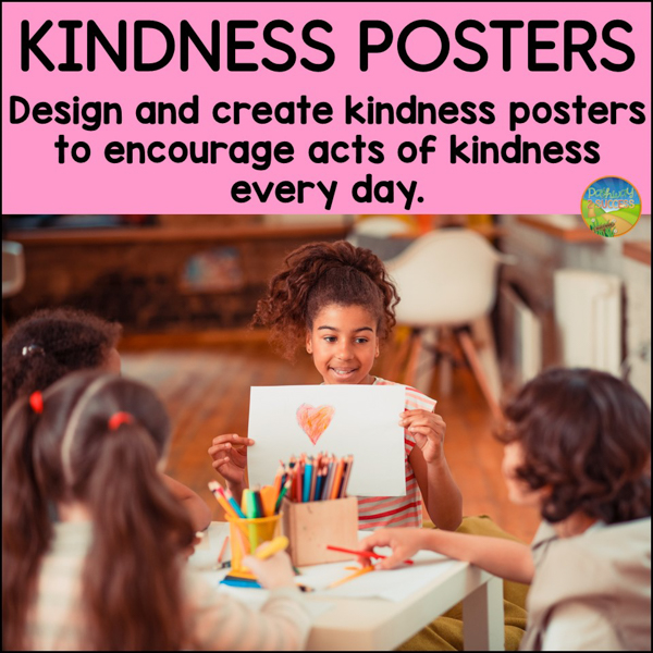 Design posters with kids to encourage kindness, caring, and community.