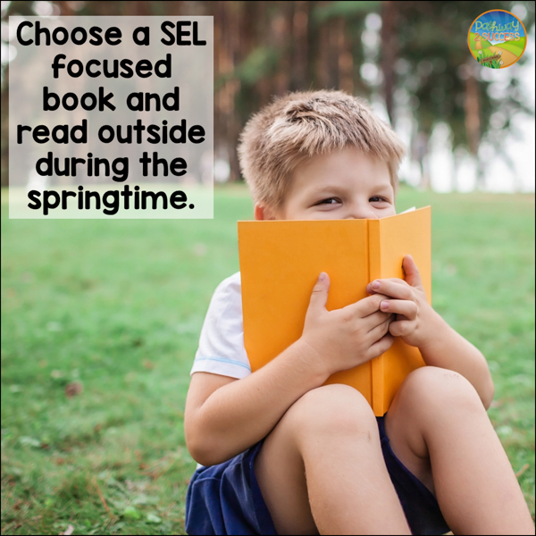 read SEL-focused books outside together for spring lessons