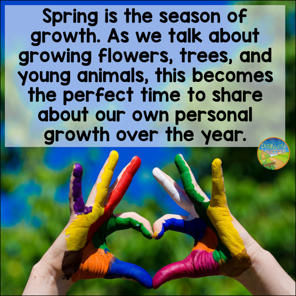 encourage kids to reflect on their personal growth during the spring
