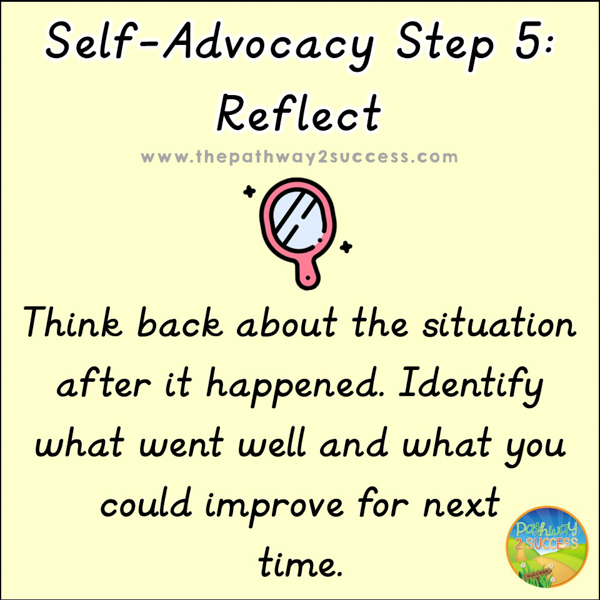 Self-advocacy step 5: reflect