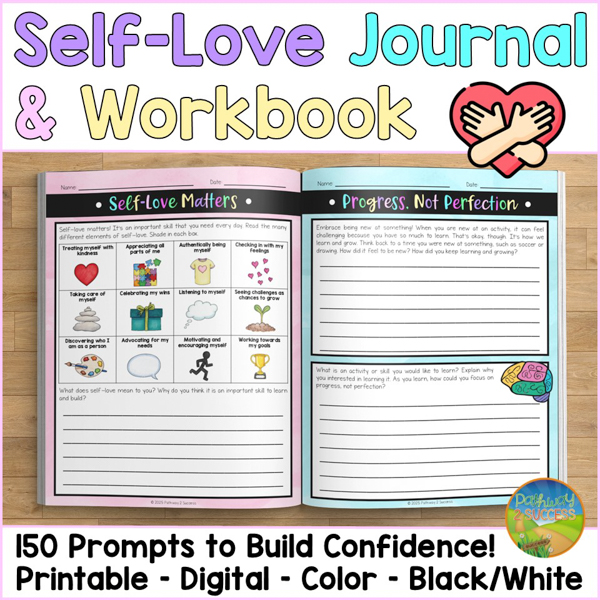 Self-love journal and workbook for kids and young adults to build confidence, resilience, perseverance, and more.