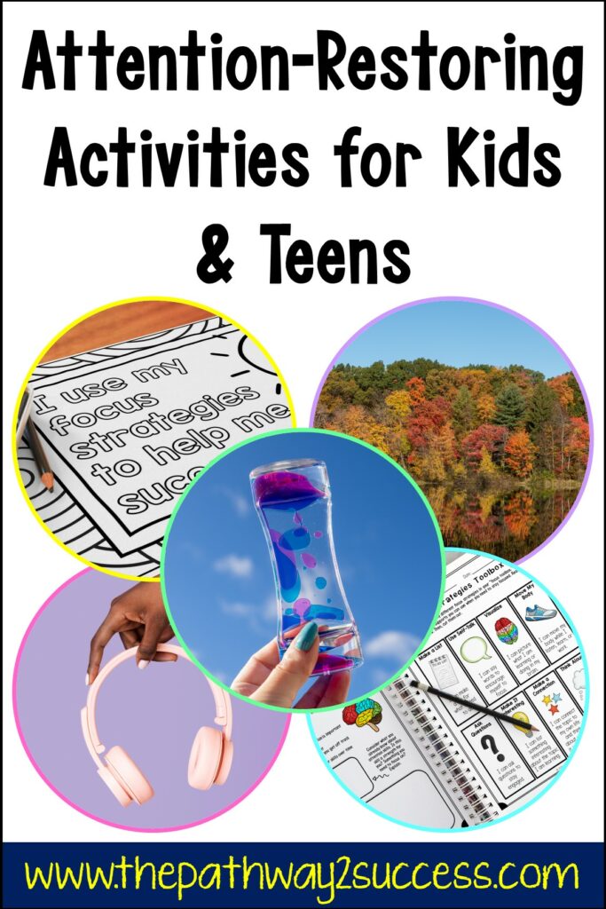 Attention-Restoring Activities for Kids and Teens