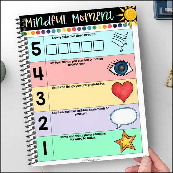 Use a "mindful moment" activity to practice mindfulness for calm and focus