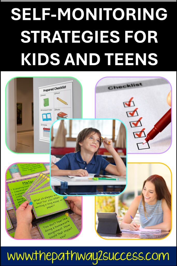 Self-monitoring strategies for kids and teens in the classroom