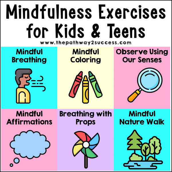 Mindfulness exercises for kids and teens: mindful breathing, mindful coloring, and more
