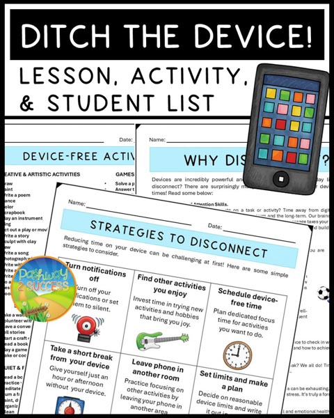 lesson to help kids and teens disconnect from their phones and digital devices