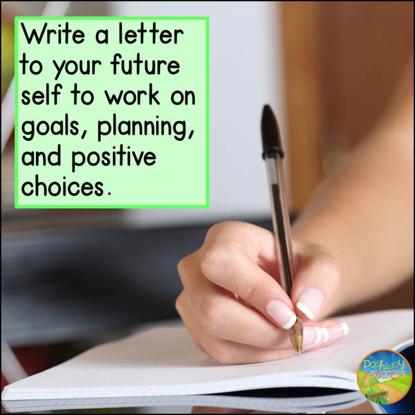 write a letter to your future self