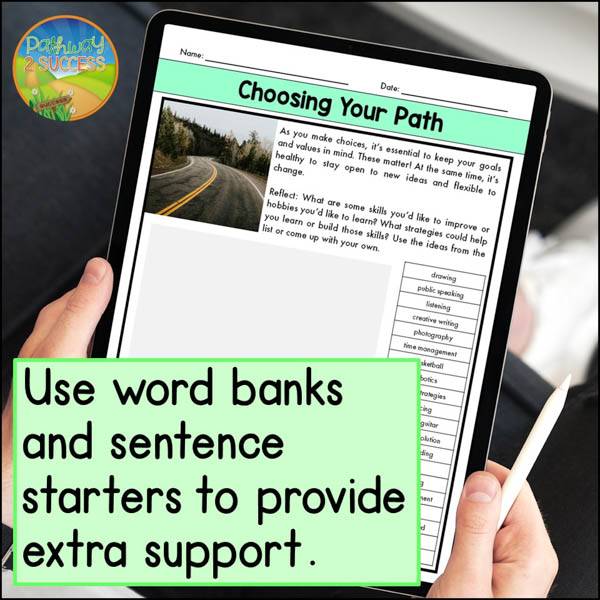 Use word banks and digital tools to provide accommodations for SEL writing.