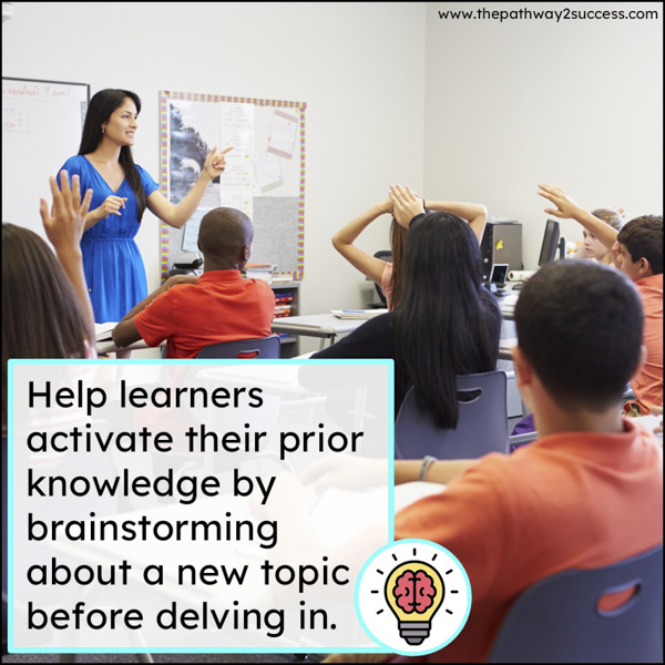 Help learners activate their prior knowledge to boost metacognition