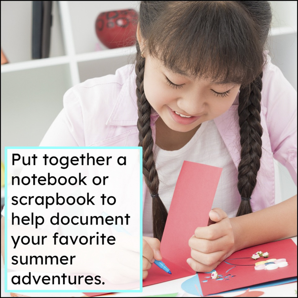 Create a summer travel journal to document your favorite summer adventures.