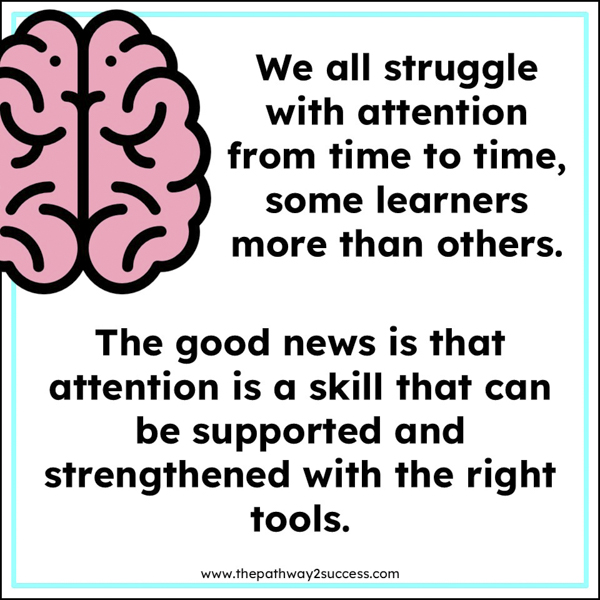 attention is a skill that can be strengthened